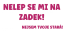 Samolepka na auto Nelep Se Mi Na Zadek - barva samolepky: červená