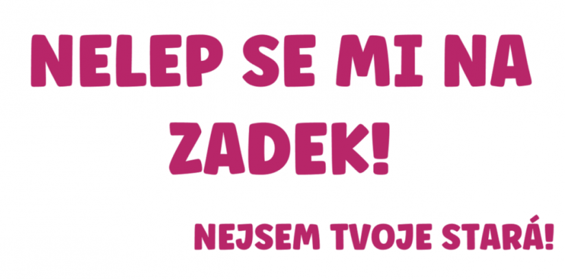 Samolepka na auto Nelep Se Mi Na Zadek - barva samolepky: červená